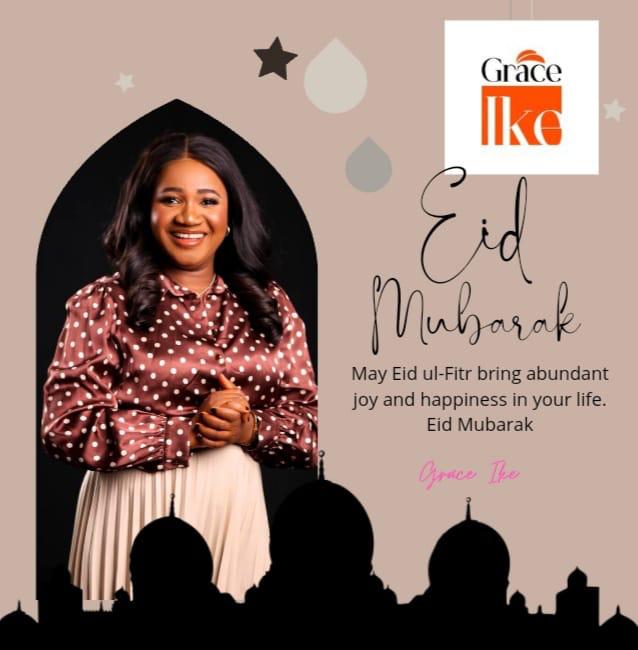 Eid Mubarak: Grace Ike celebrates Muslims, calls for better working conditions for journalists