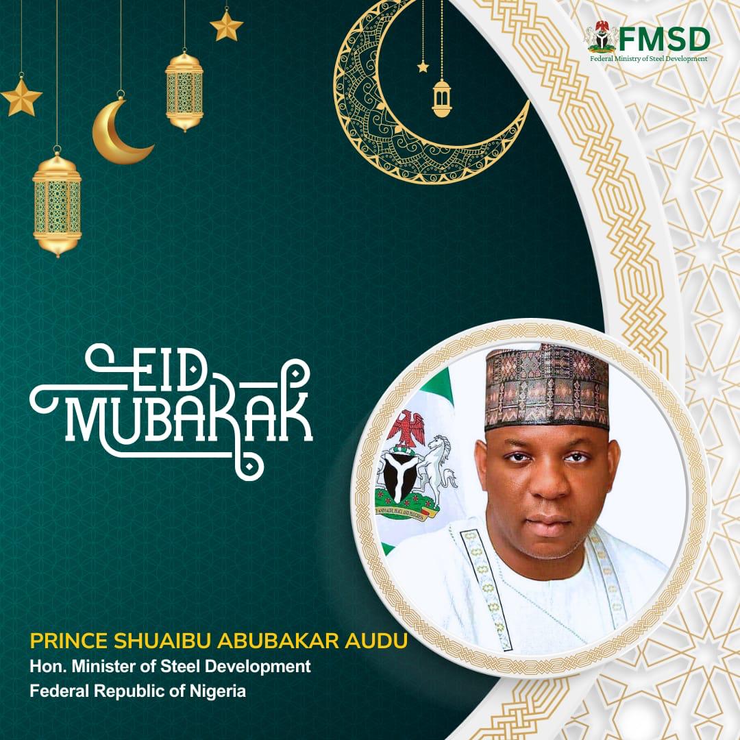 Eid-el-Fitri: Minister of Steel Development Greets Muslim Ummah, Nigerians