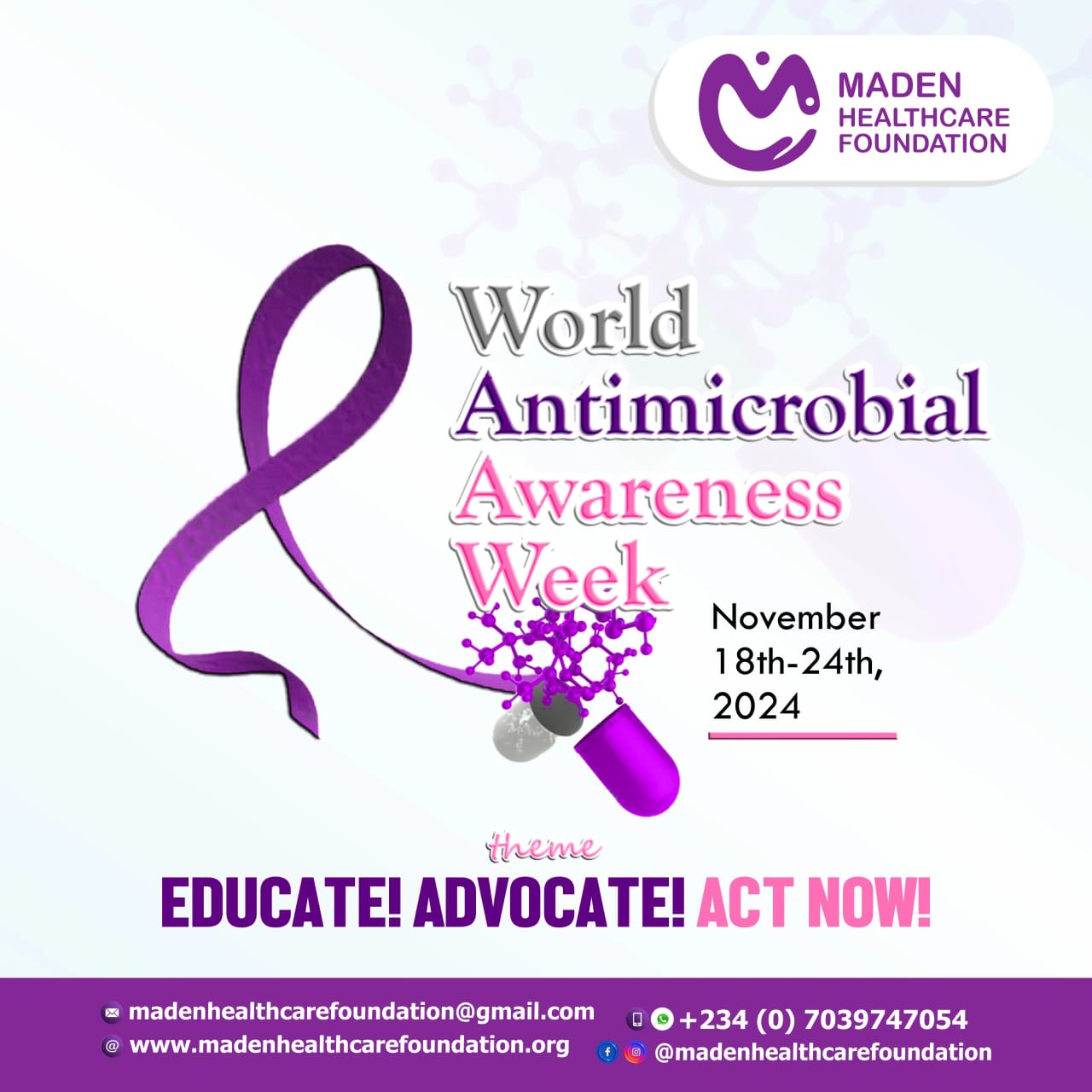 World Antimicrobial Awareness Week 2024: Educate, Advocate, Act Now